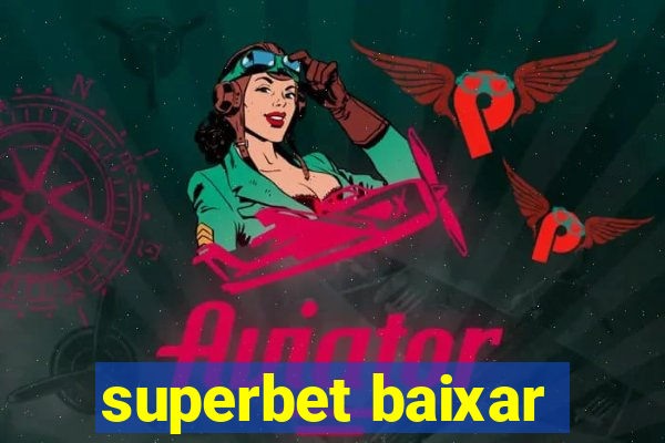 superbet baixar